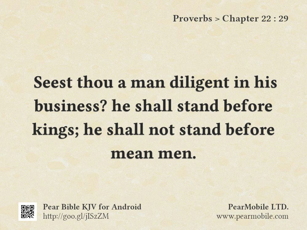 Proverbs, Chapter 22:29